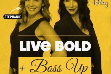 Live Bold & Boss Up