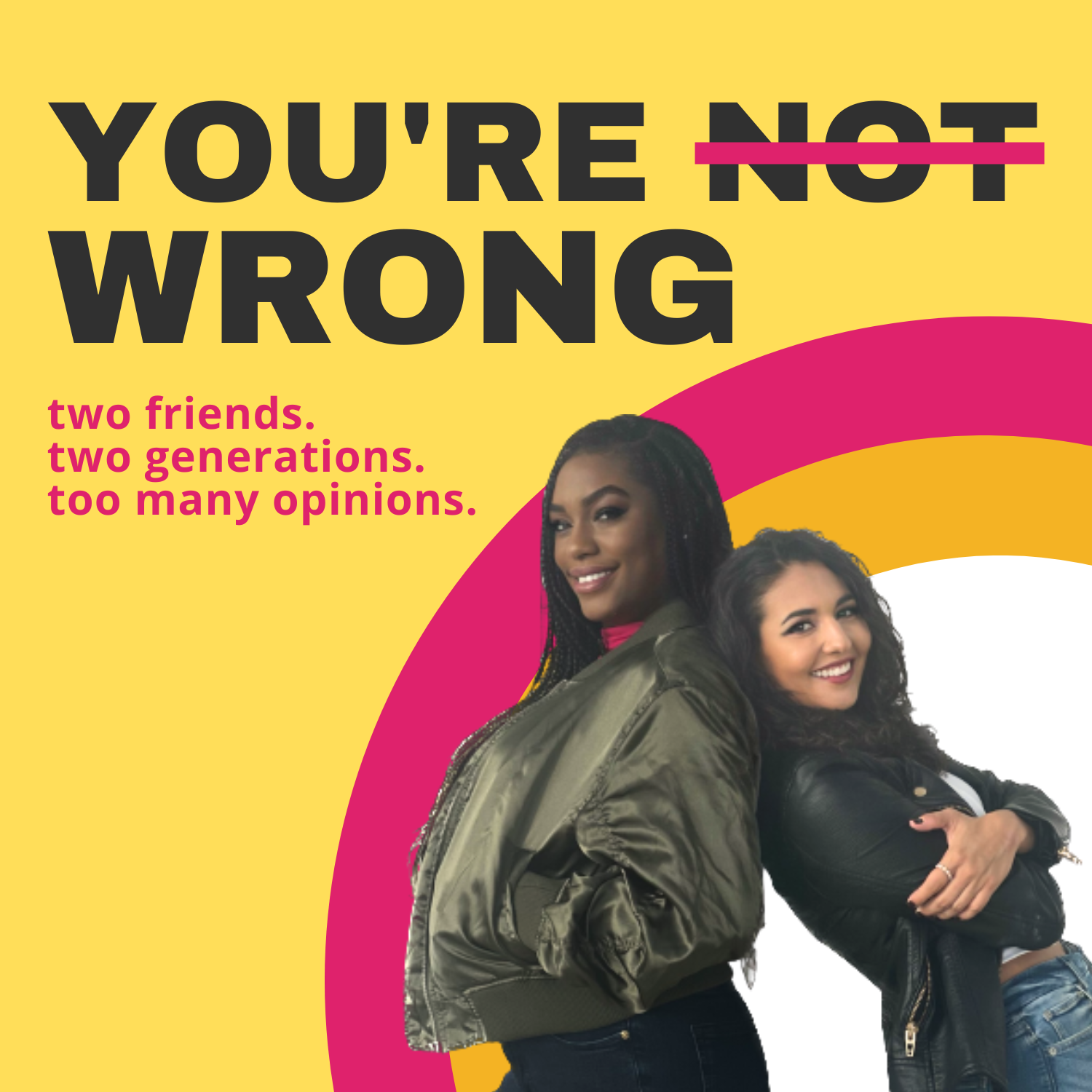 You\'re Not Wrong